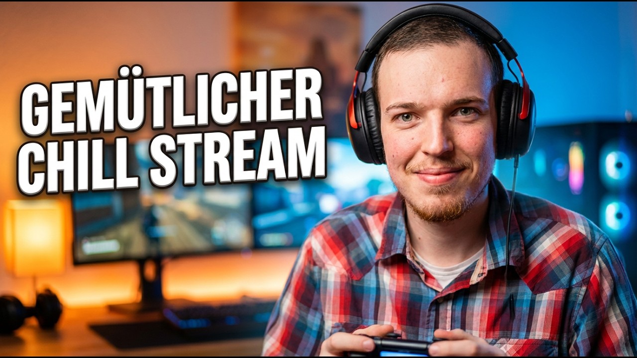 (EN/DE) Chill & Play | Einfach zocken, worauf ich gerade Lust habe 🎮 3