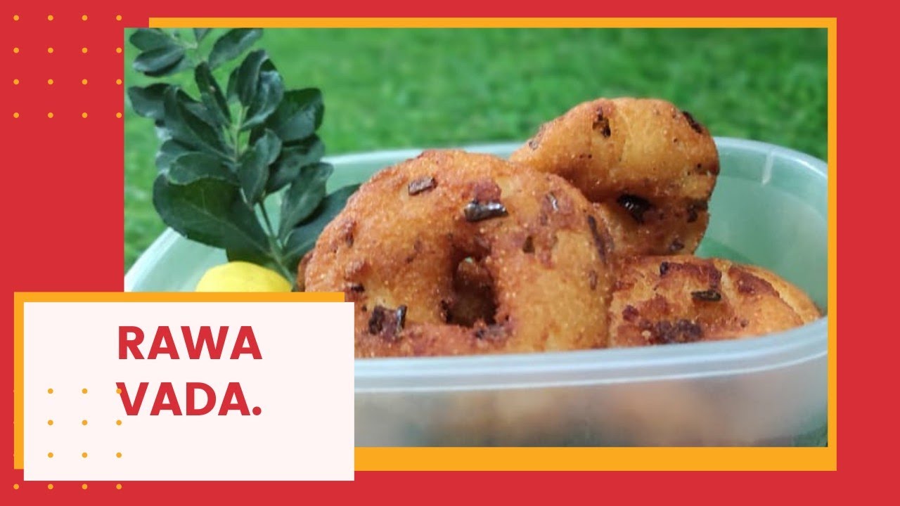 How to make Rawa Vada in just 10 min. Sooji Vada recipe