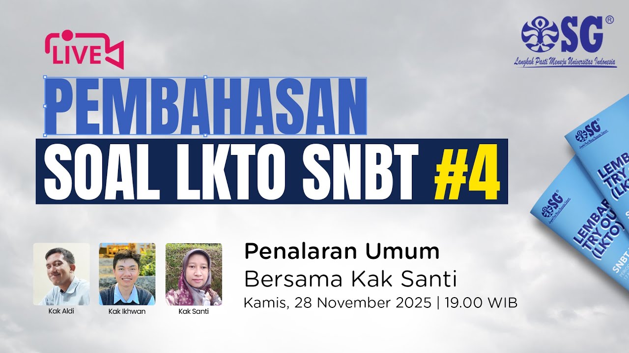 🔴 LIVE! BEDAH TUNTAS TO SNBT PENALARAN UMUM (Auto Paham Pola Soal!) Bareng Kak Santi