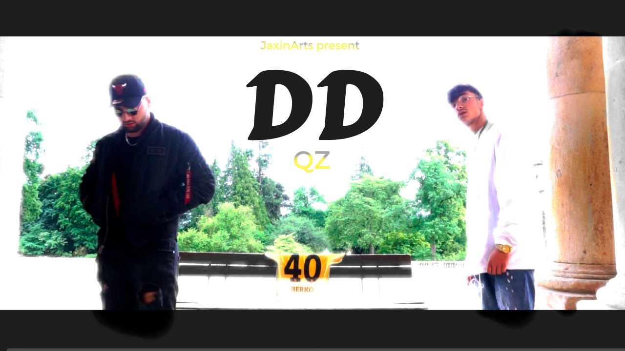 QZ - 'DD  I  (prod. von JaXinArts) [Official HD Video]