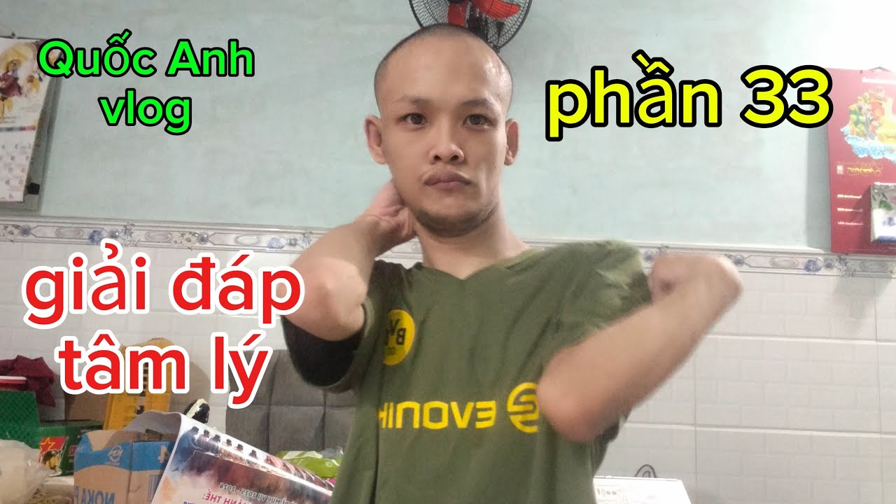 Quốc anh vlog đang phát trực tiếp! giải đáp tâm lý phần 33