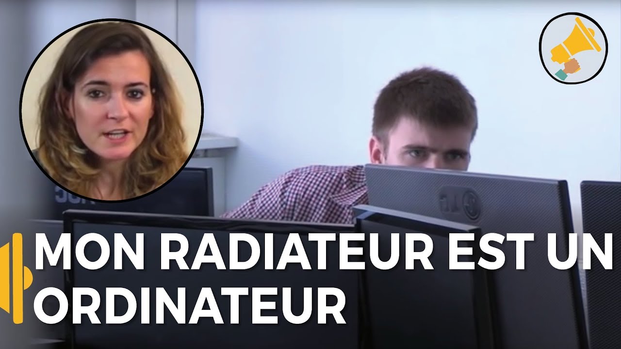 Mon radiateur est un ordinateur - Sophie en France -  Les Haut-Parleurs &ndash; COP21