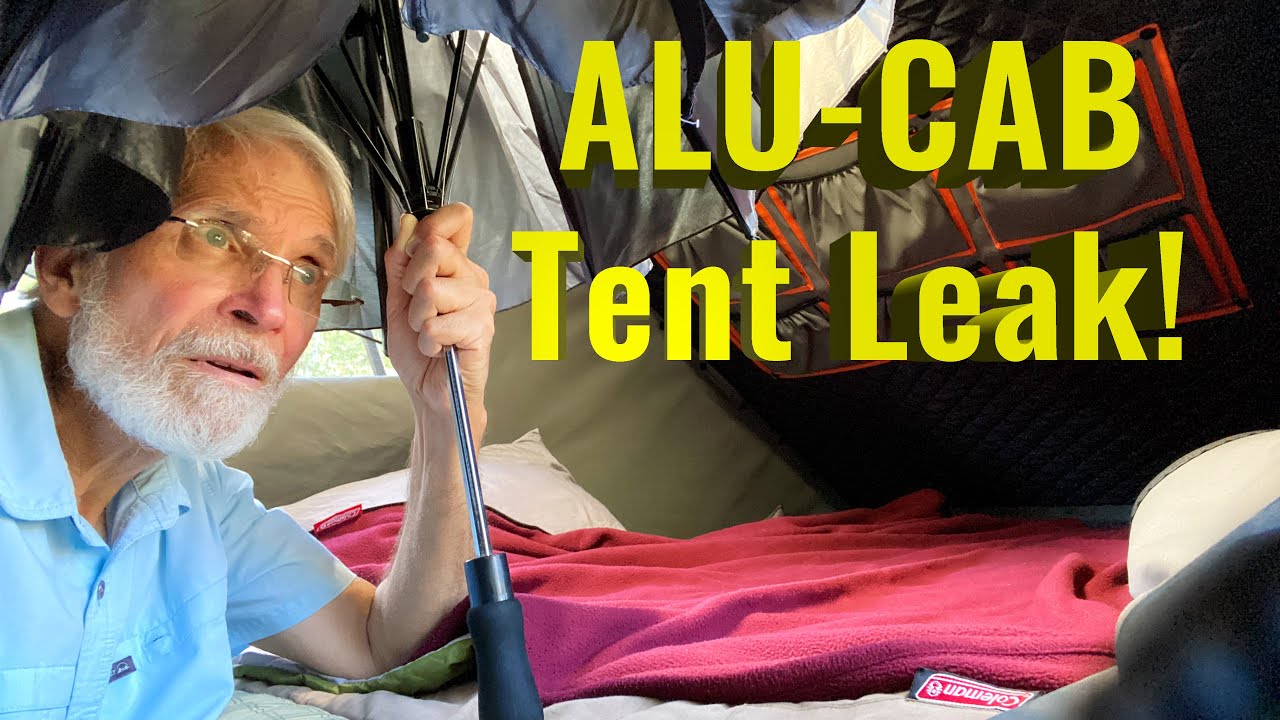 ALU-CAB Rooftop Tent Problem - A Leak!