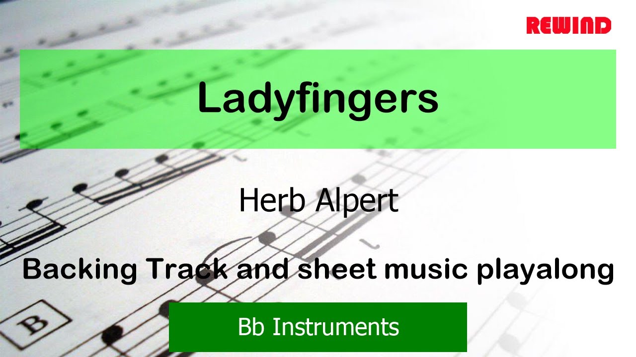 Ladyfingers : Herb Alpert : Bb Instruments Playalong Backing Track
