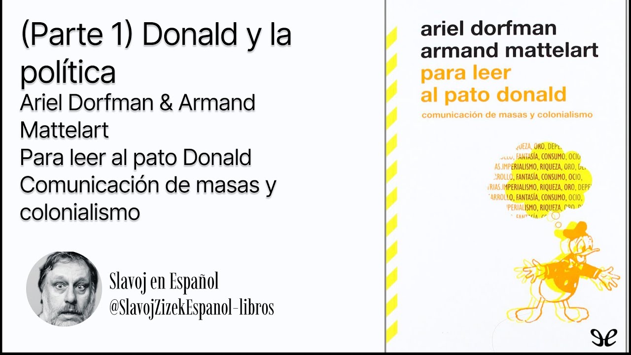 (Parte 1) Donald y la política - Para leer al pato Donald