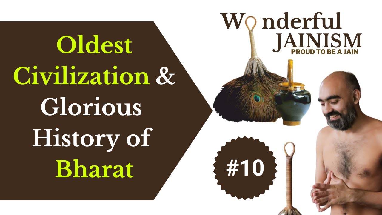 Glorious History of Bharat | Session 10 | 25 Sep 2022 | Muni Samatva Sagar Ji