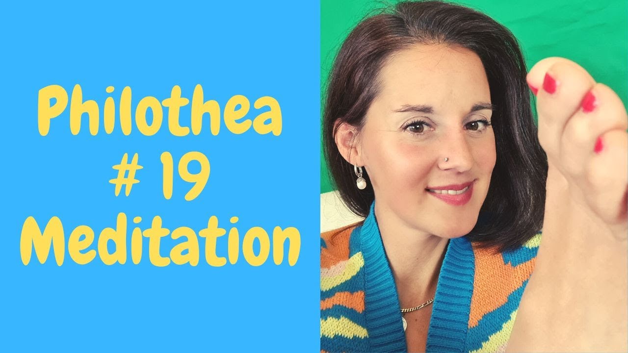 Филофея № 19 – Медитация