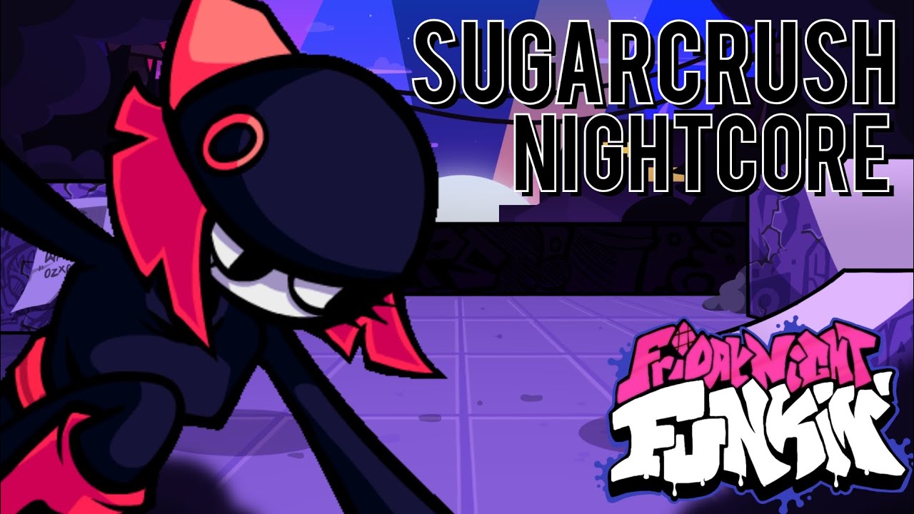 Sugarcrush (Nightcore) | Friday Night Funkin' Vs Nikku | Hotline 024