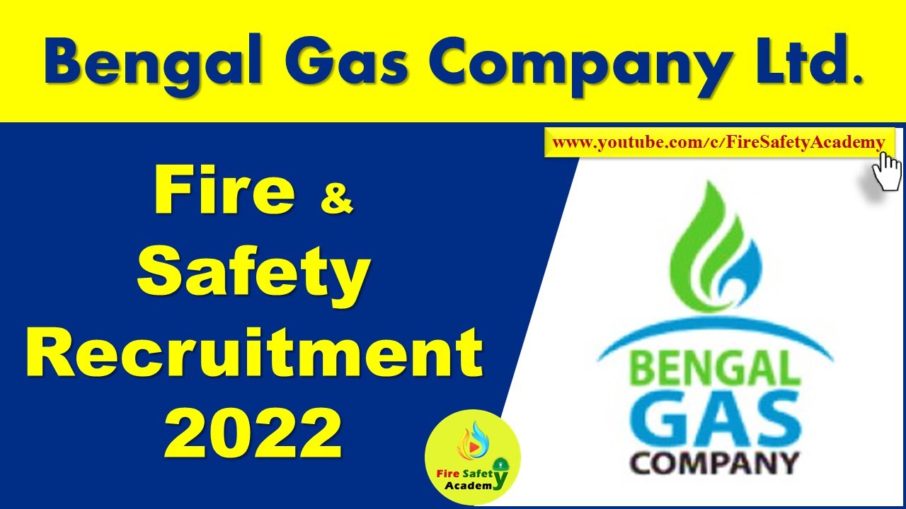 BGCL Recruitment 2022 &raquo; Fire & Safety Vacancy | Associate (Fire & Safety) | Bengal Gas Company Ltd.