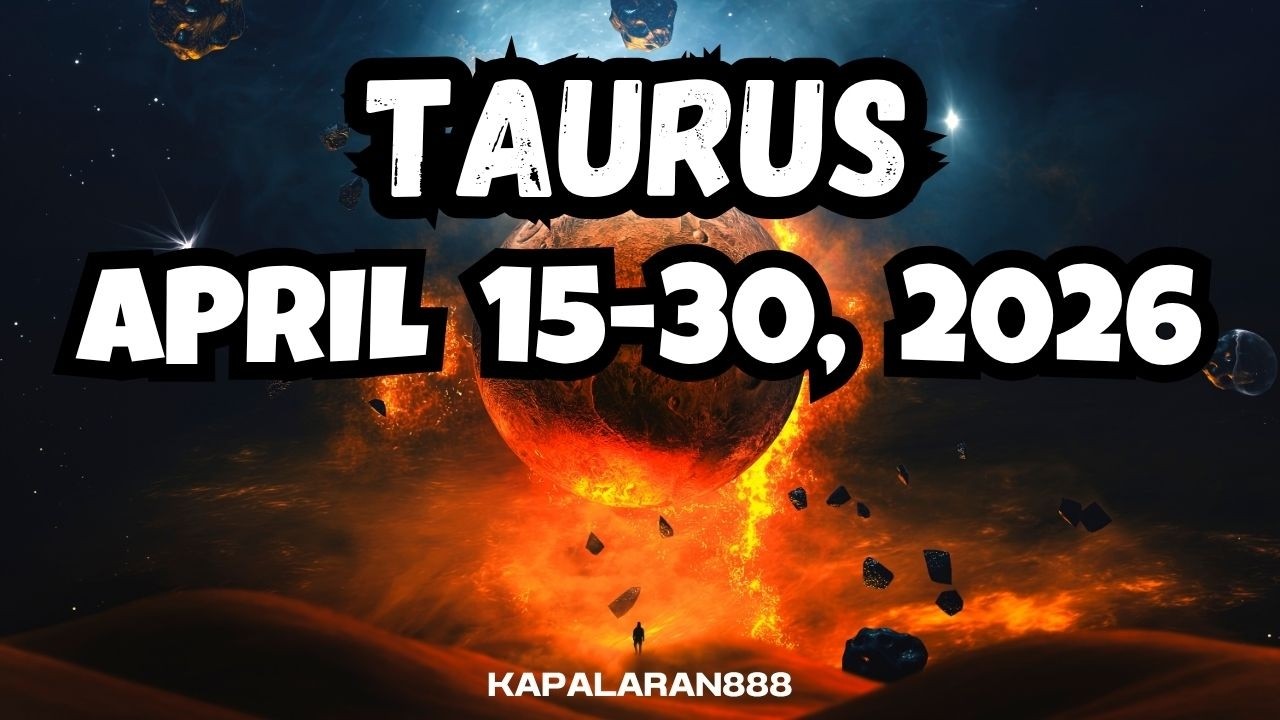 TAURUS APRIL 16-30, 2026 WEEKLY TAGALOG TAROT PREDICTION #KAPALARAN888 #APRIL2026