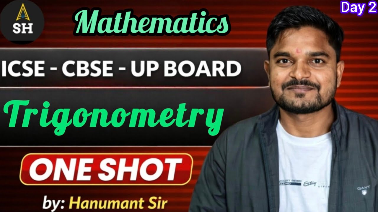 TRIGONOMETRY(2) FOR ACADEMIC CLASSES BY HANUMANT SIR 