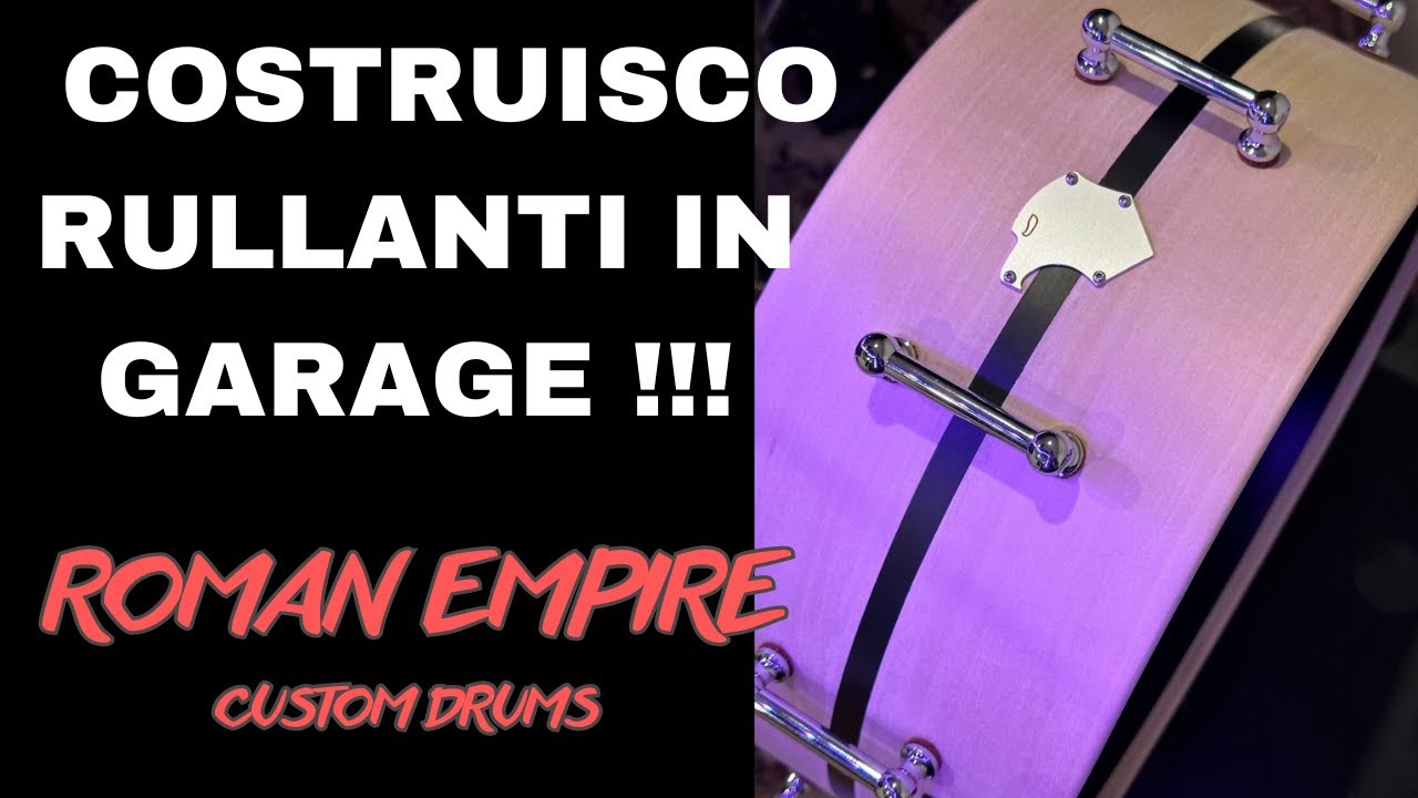 ROMAN EMPIRE !!! COSTRUISCO RULLANTI ARTIGIANALI IN GARAGE #snares #customdrums #batteristiitaliani