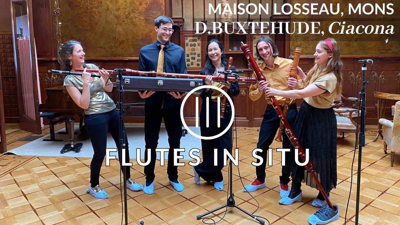 BUXTEHUDE, Ciacona BuxVW 160 (arr. for recorders), Flutes in situ (S4 E3), Maison Losseau