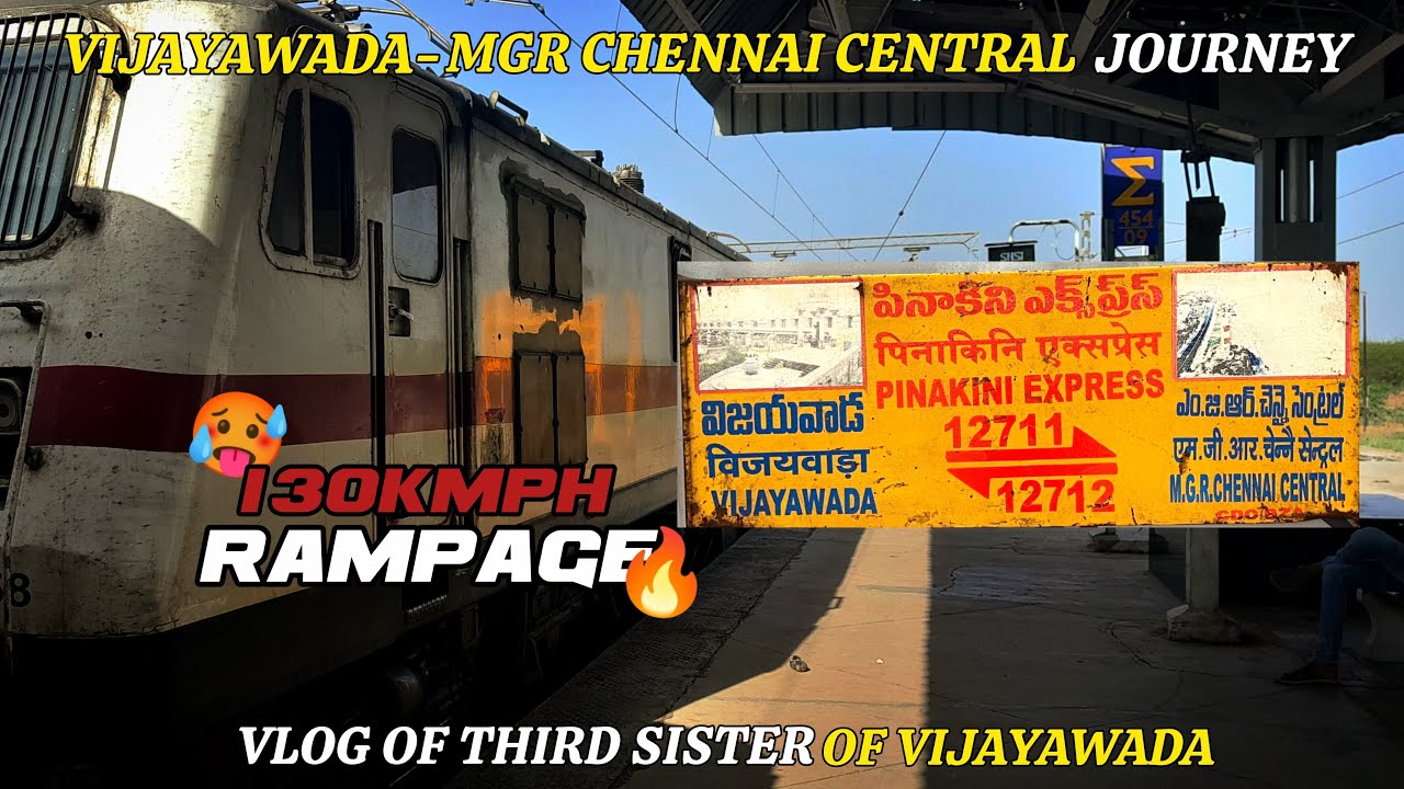 12711 : Vlog of Pinakini Express from Vijayawada to Dr. MGR Chennai Central. #train #travel #india 