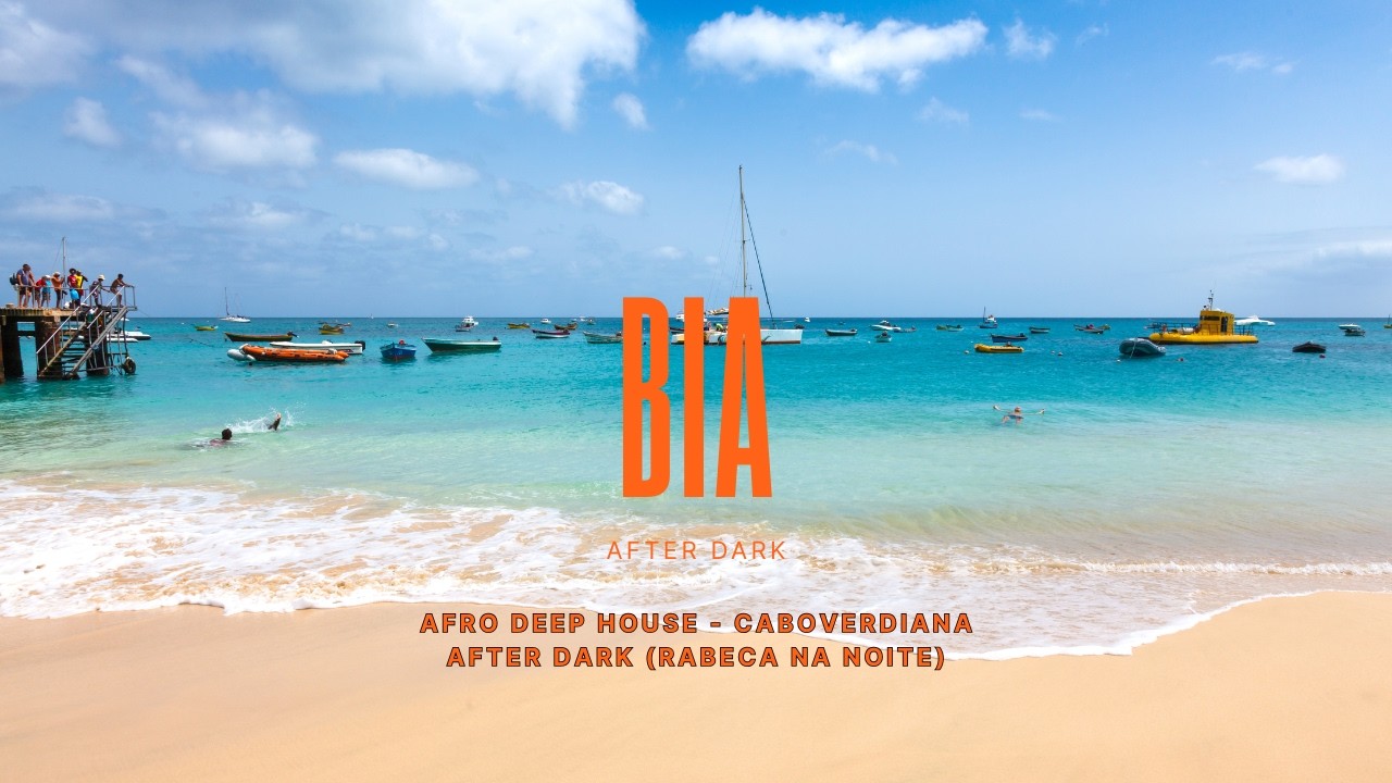 Afro Deep House - Coladera Fusion Playlist - Caboverdiana After Dark (Rabeca na Noite)