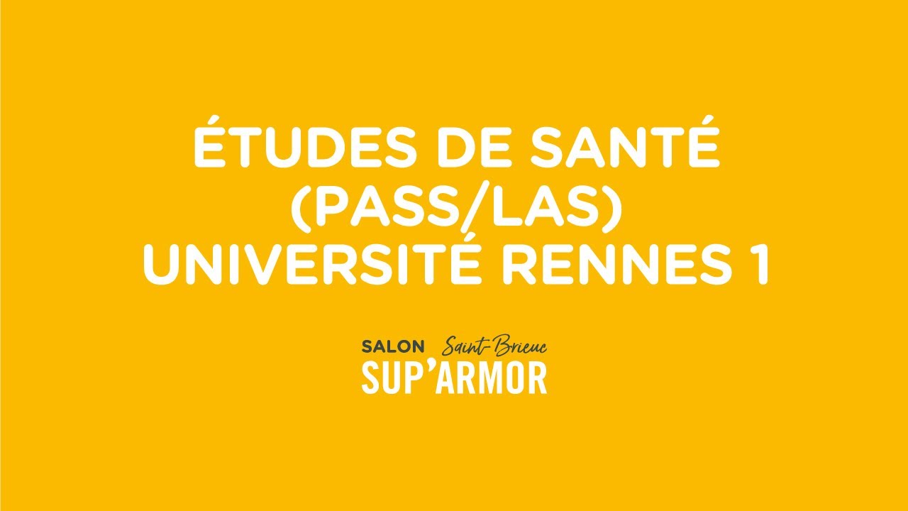 Études de santé (PASS/LAS) - Université Rennes 1
