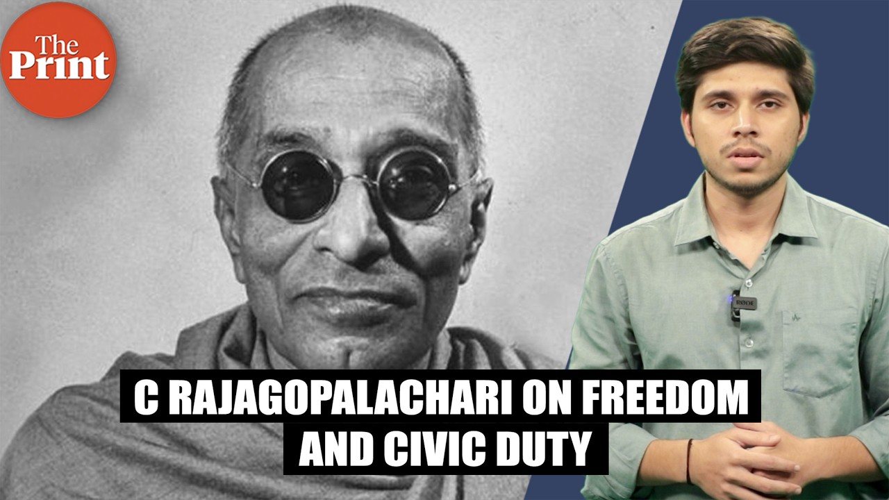 'We have won freedom but not yet learned how to remain free': C Rajagopalachari