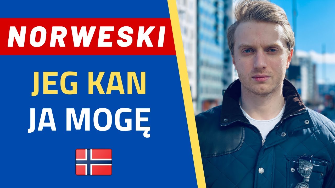 🇳🇴Język norweski: Jeg kan - Ja mogę | www.dogadajsie.com