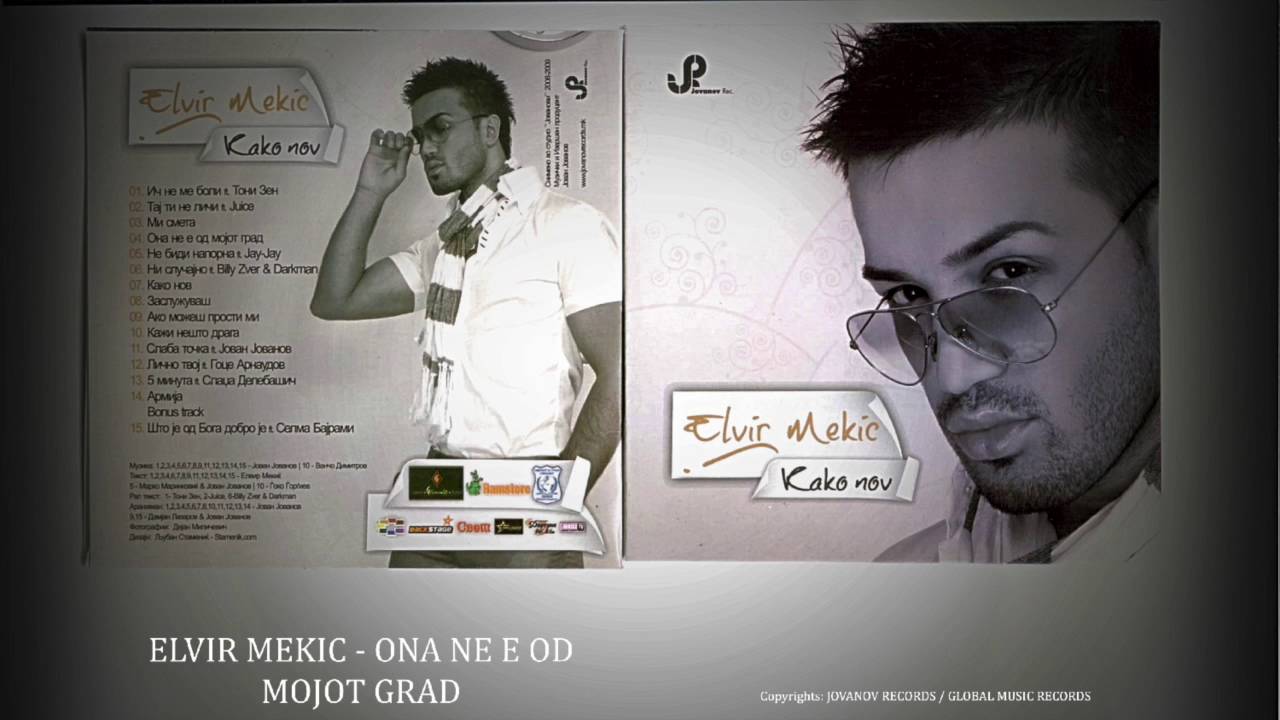 ELVIR MEKIC - ONA NE E OD MOJOT GRAD (Audio)