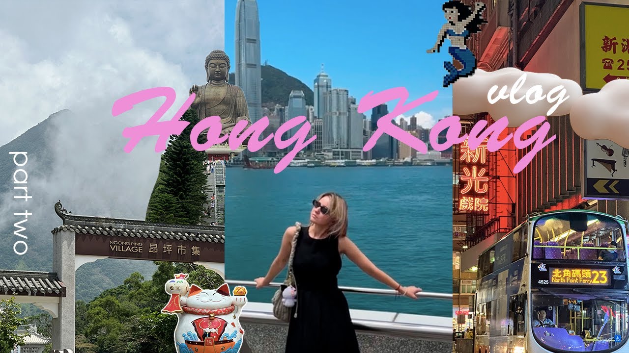Hong Kong vlog part 2 | Tian Tan Buddha, nature, harbour view, lanterns, shopping and etc