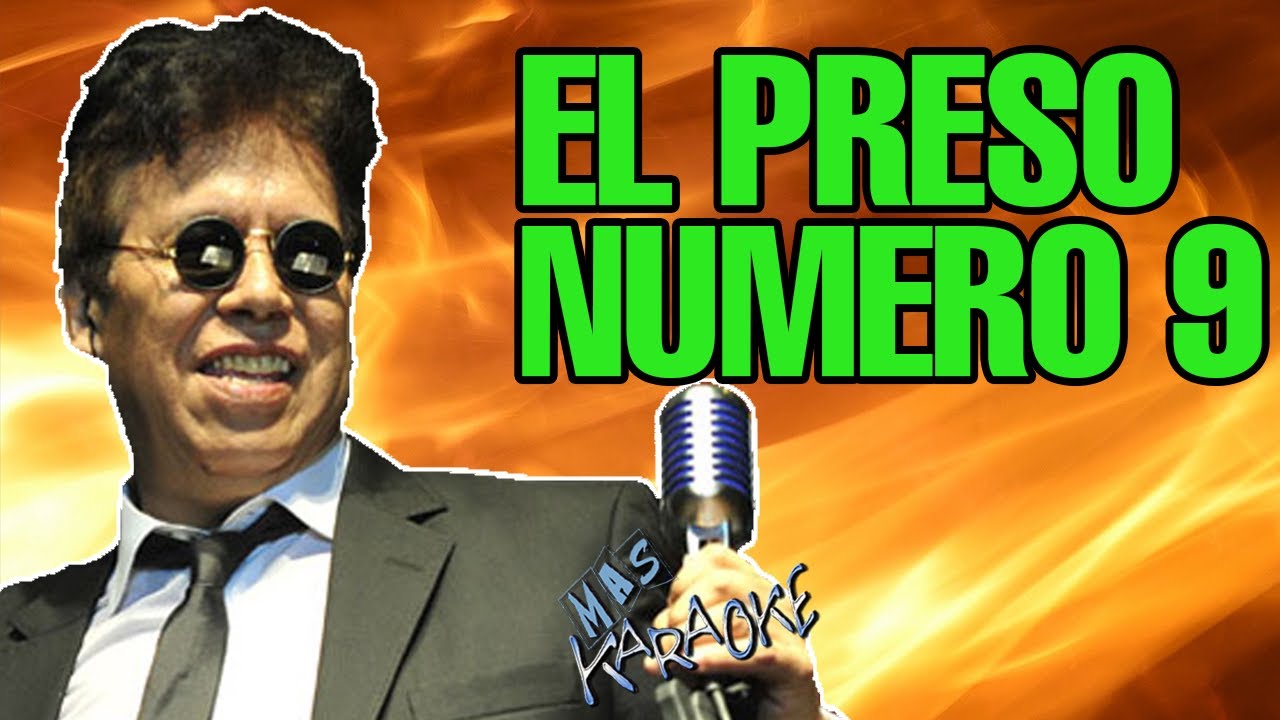 EL PRESO NUMERO 9 Chebere / Karaoke Con Letra