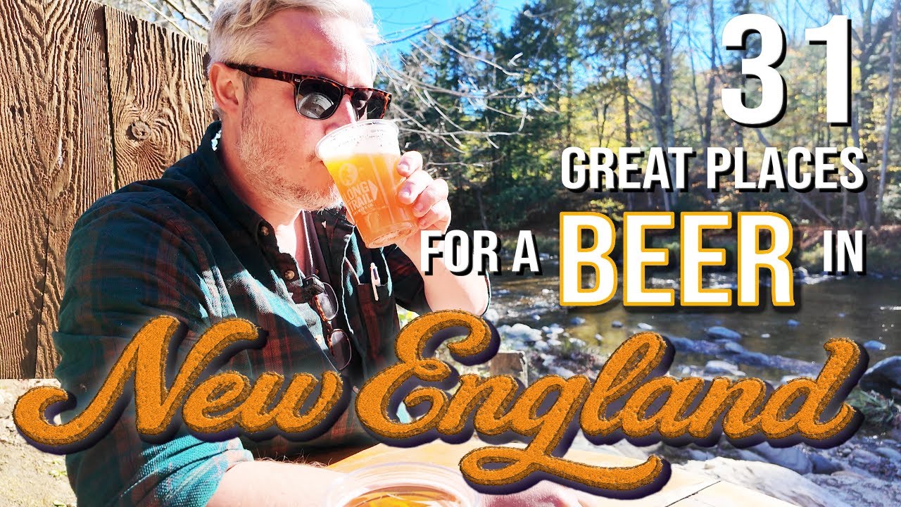 Exploring New England Through its Breweries, Bars, and Pubs. 🍺 A Beer Lover's Road Trip.