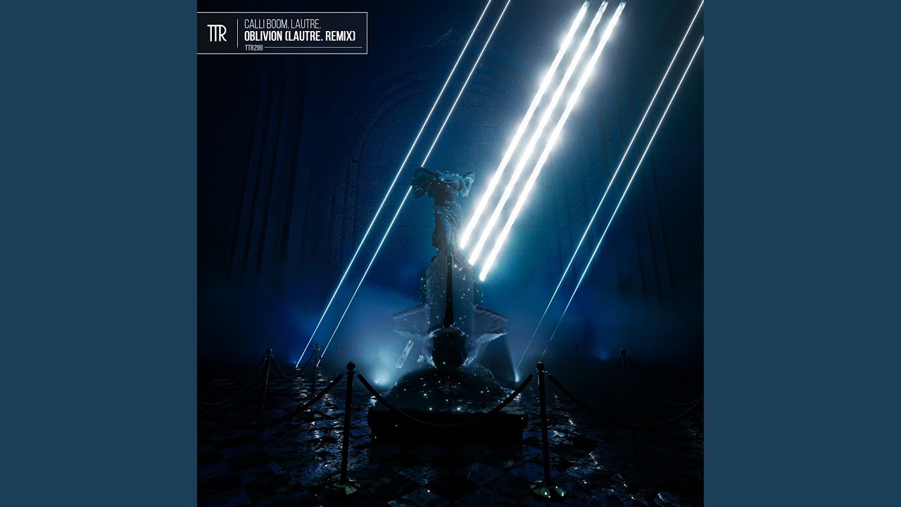 Oblivion (LAUTRE. Remix)