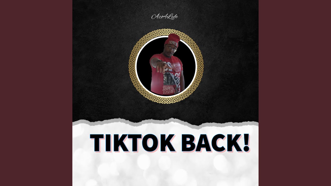 TikTok Back!