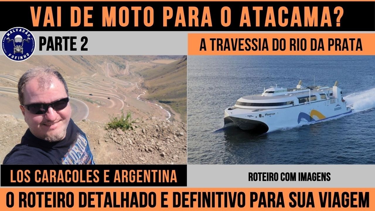 Atacama de Moto - Roteiro Completo (Parte 02)