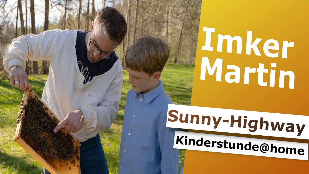 Imker Martin I Sunny-Highway Kinderstunde