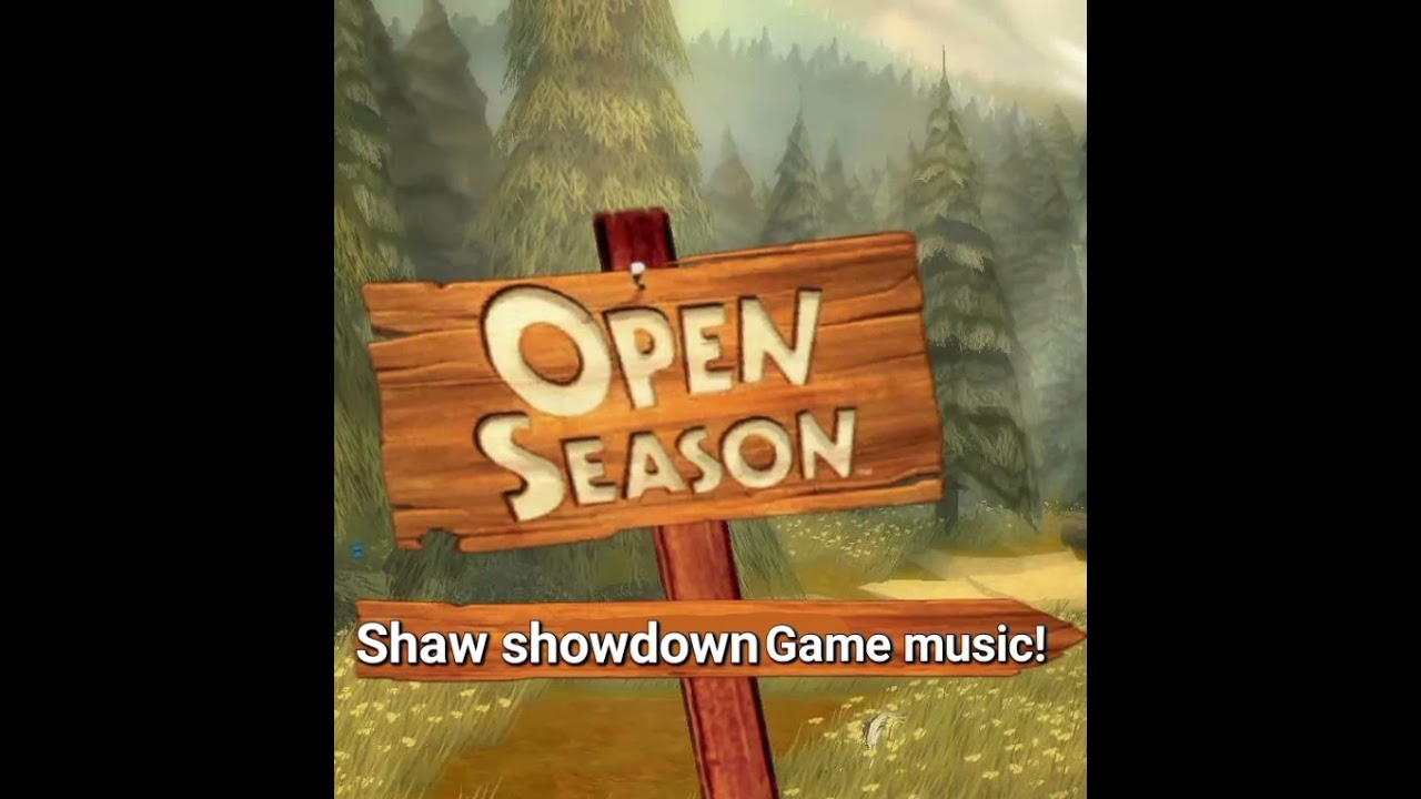 Open season game soundtrack shaw showdown boss!