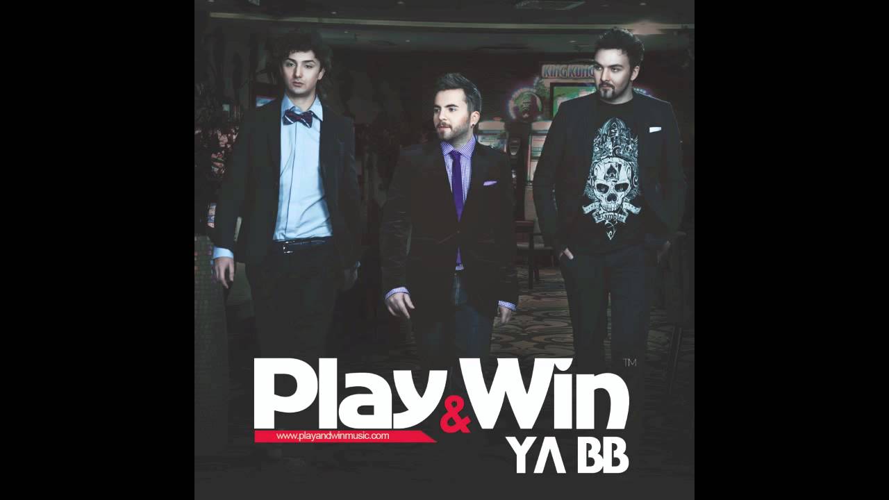 Play & Win - Ya BB (Official Radio Version)