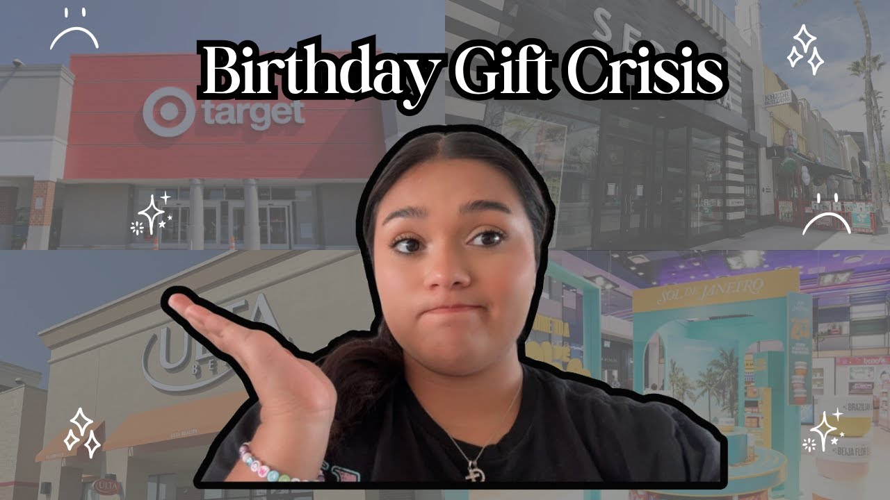 Birthday Gift Crisis