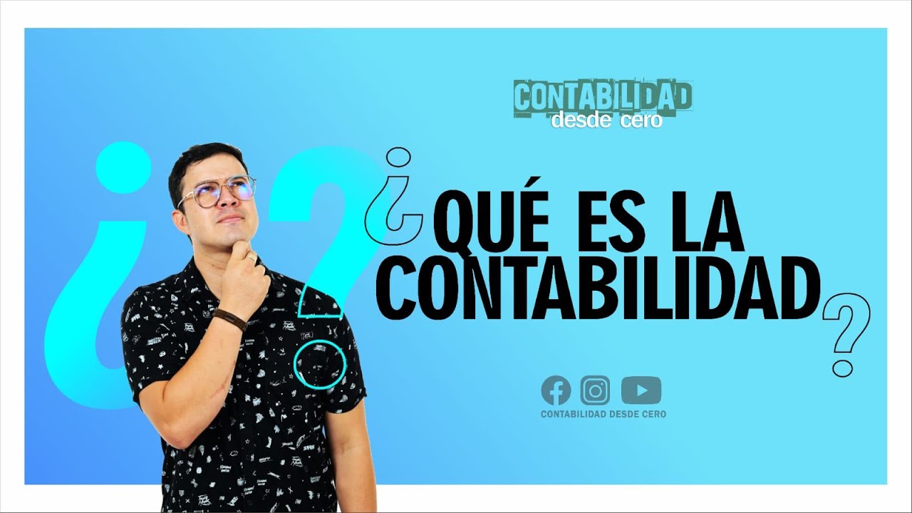 QUE ES LA CONTABILIDAD