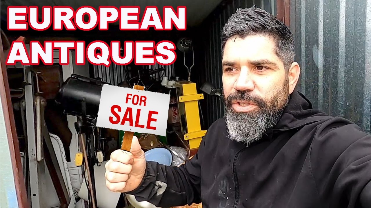 My Impossible  adventure to exporting unique European Antiques for resale