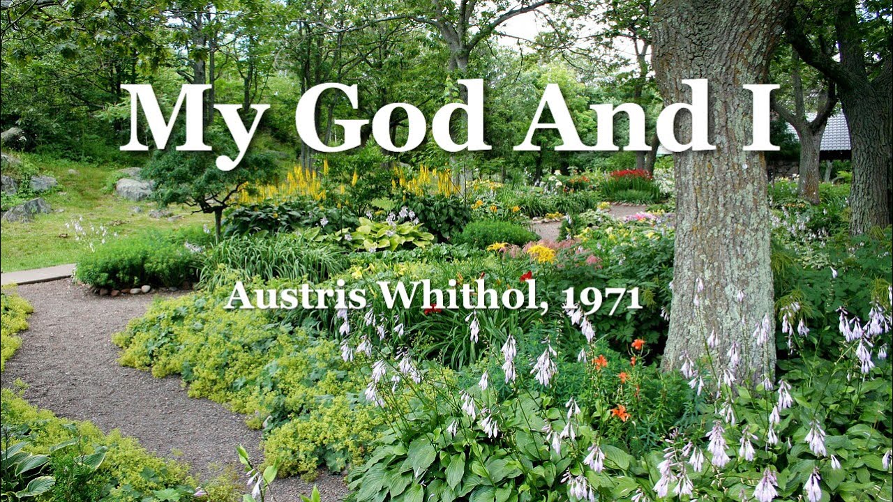 My God And I