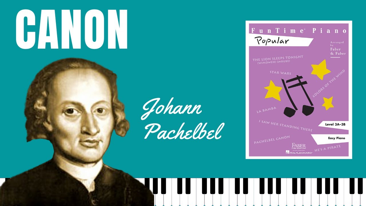 Pachelbel Canon (FunTime Piano Popular)