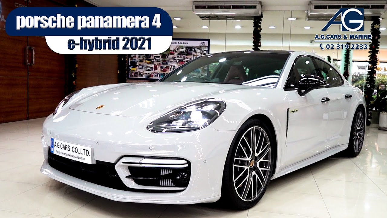 รีวิว Panamera 4 E-Hybrid ปี 2021 พร้อม Option สุด Exclusive!