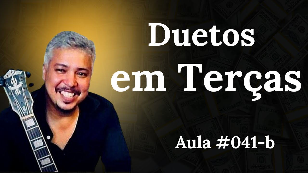 Duetos em Terças- Aula #041-b - EDBLUES