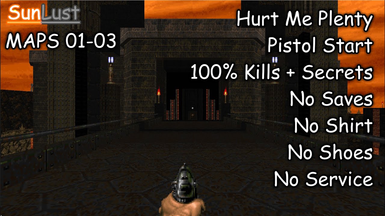 DOOM II: Sunlust: MAP01, MAP02, and MAP03 (Hurt Me Plenty 100%, No Commentary)