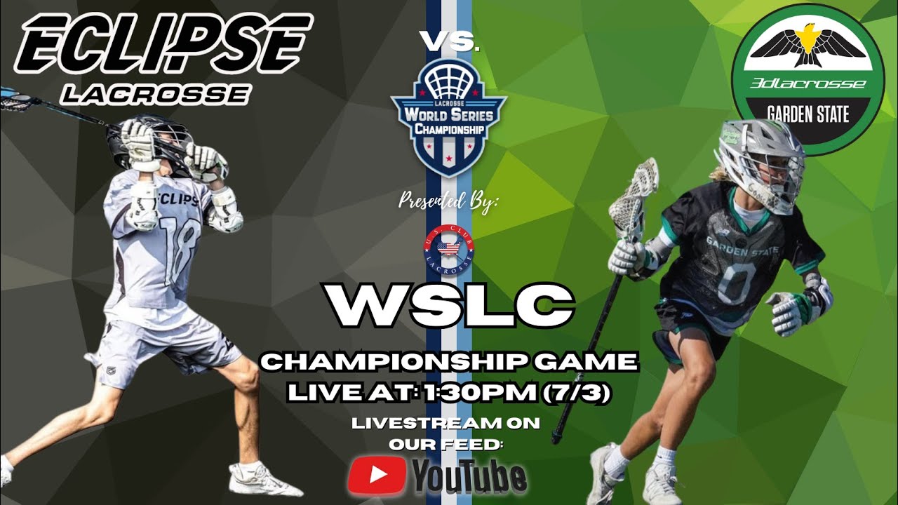 2024 Lacrosse World Series Championship: Eclipse vs 3D Garden State