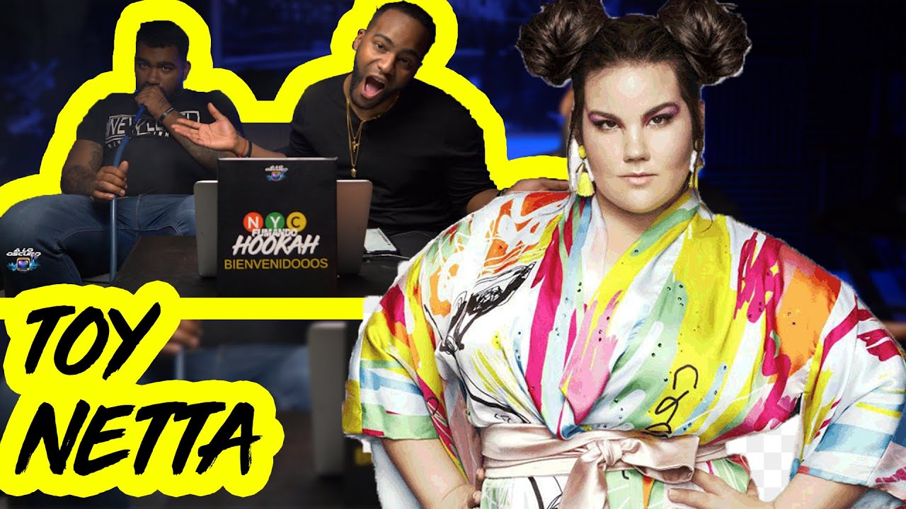Netta TOY Eurovision (реакция) NYC Fumando Hookah