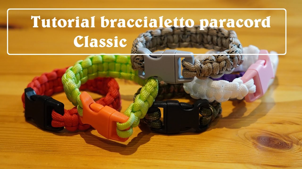 Tutorial bracciale paracord classic