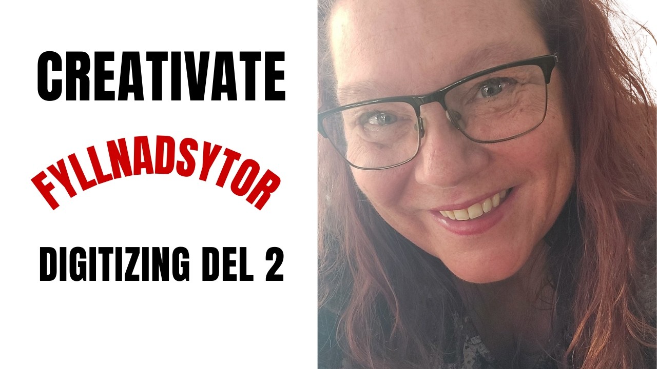 Creativate (mySewnet) - Digitizing del 2 - Fyllnadsytor och linjer