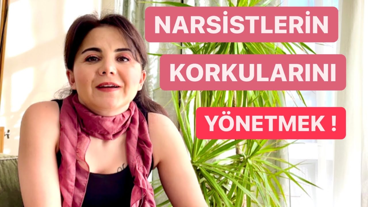 NARSİSTİN KORKULARI NELERDİR??