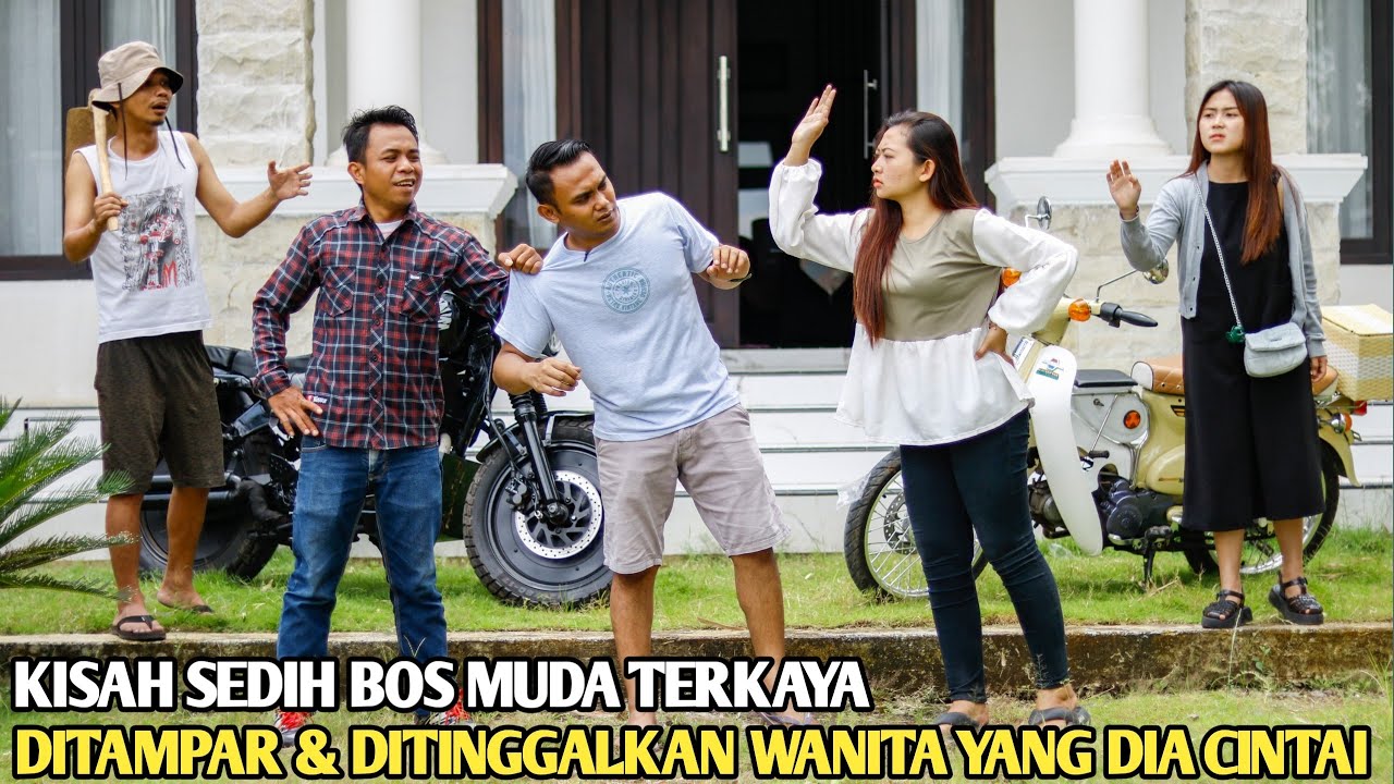 BOS MUDA DITAMPAR DAN DITINGGALKAN OLEH WANITA YANG DIA CINTAI, LEBIH MEMILIH PRIA PENIPU SOK KAYA!!