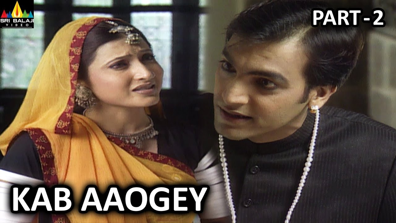 Kab Aaogey Part 2 Hindi Horror Serial Aap Beeti | BR Chopra TV Presents | Sri Balaji Video