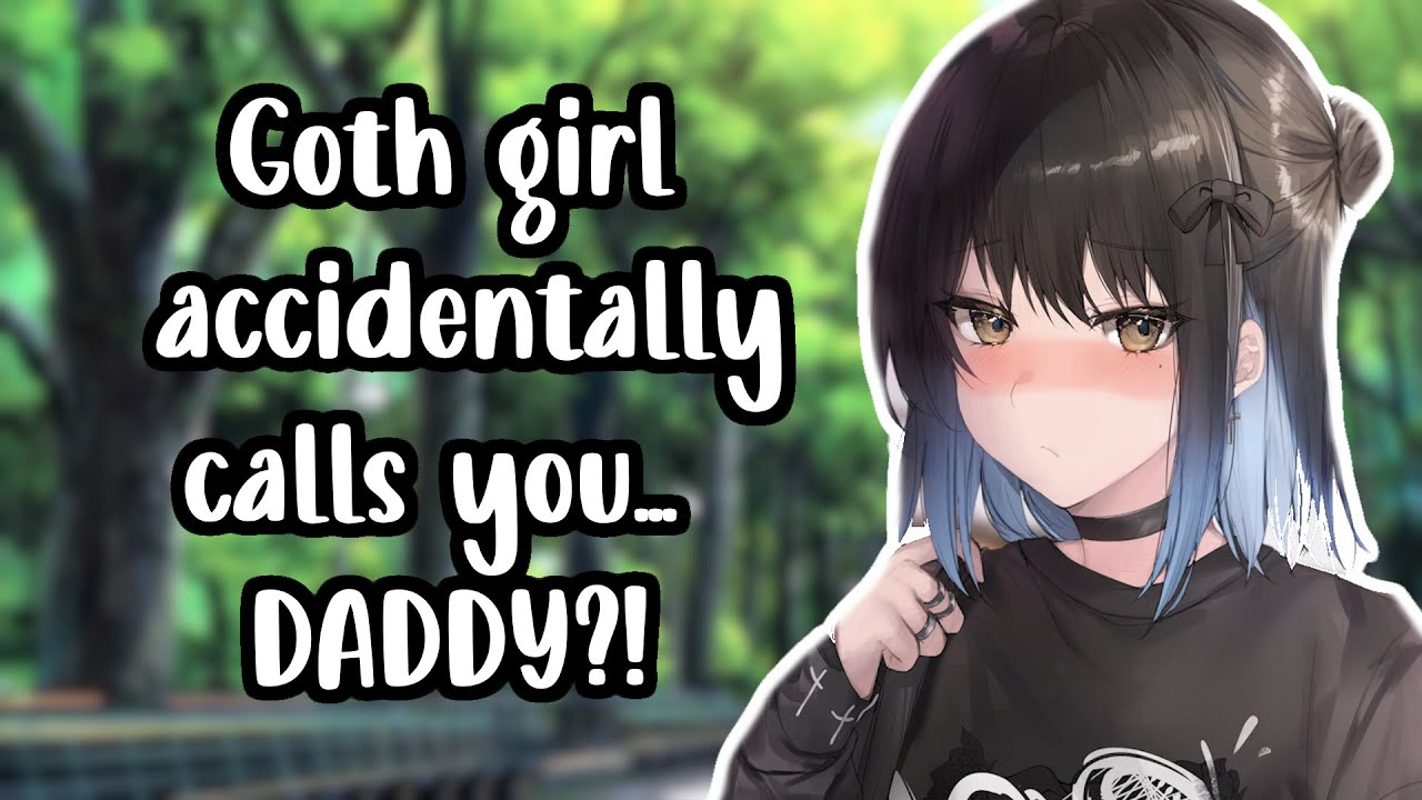 Goth girl Calls You Something By Accident  ❤️✨ |goth Girl| shy Fsub ASMR Girlfriend Roleplay RP F4M