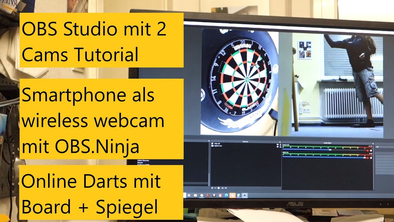 OBS mit 2 Cams/Smartphone oder Cam und Spiegel (z.B. für online Darts einrichten) ELITE #Flowliga
