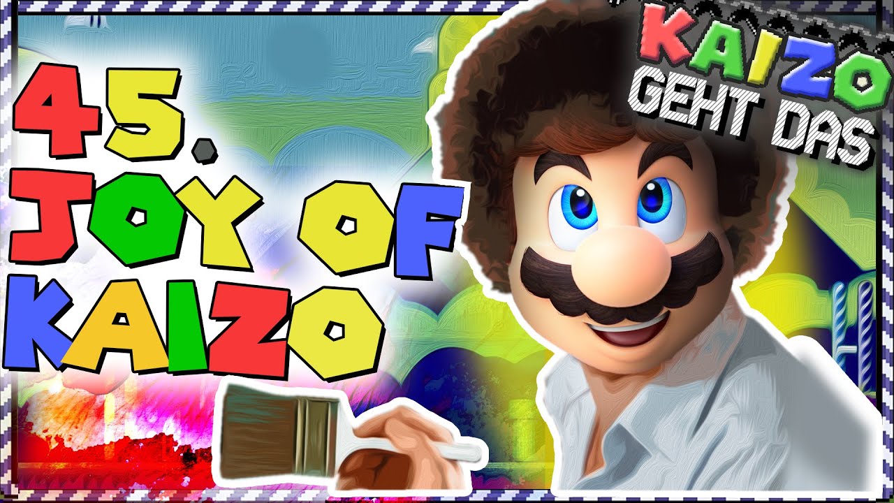 Kaizo geht das! - Die Bob Ross Episode mit Joy of Kaizo